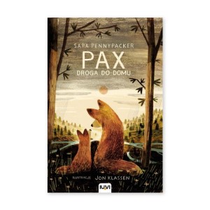 Pax. Droga do domu / Wydawnictwo IUVI